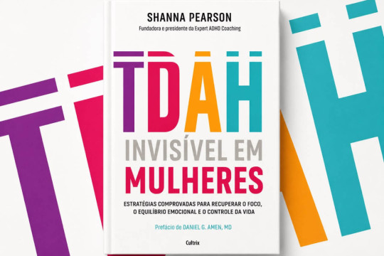 livro_discute_sinais_de_tdah_em_mulheres_e_por_que_o_diagnostico_costuma_atrasar.jpg